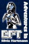 Emotional Freedom Techniques Made Easy - Adventures In EFT by Dr Silvia Hartmann